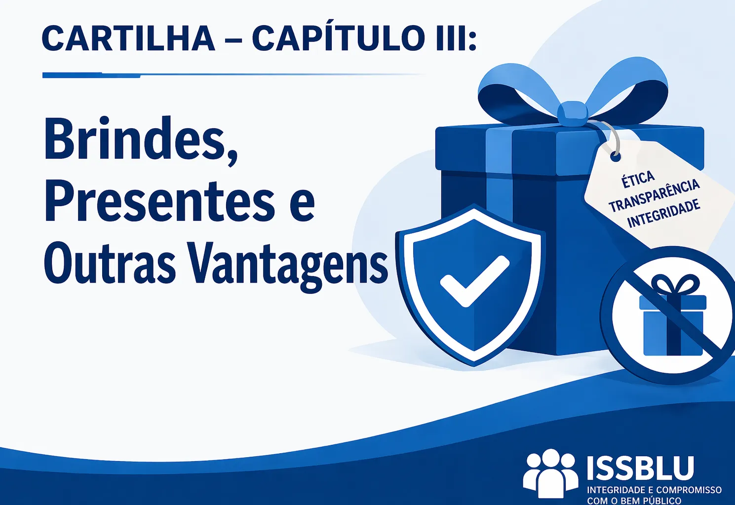 Cartilha Ética ISSBLU - Capítulo III